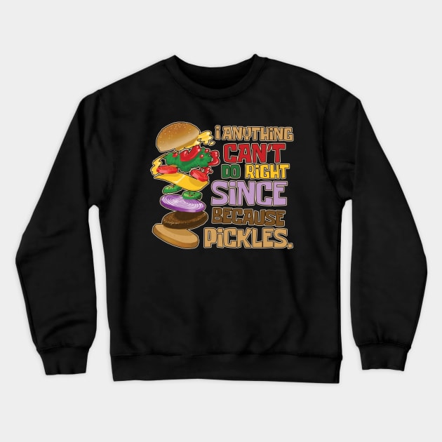 Pickles Crewneck Sweatshirt by InsomniackDesigns